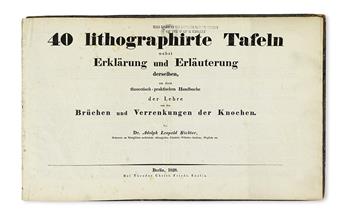 RICHTER, ADOLPH LEOPOLD. 40 lithographirte Tafeln . . . zu dem theoretisch-praktischen Handbuche der Lehre von den Brüchen. 1828